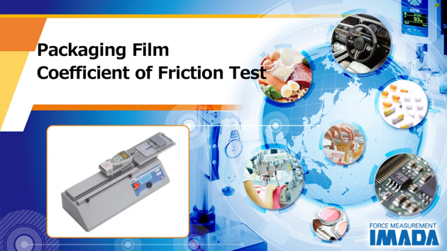 Packaging film coefficient of friction test